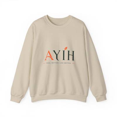 Adult Unisex Sweatshirt — AYIH "Feel Better, Live Better" Crewneck